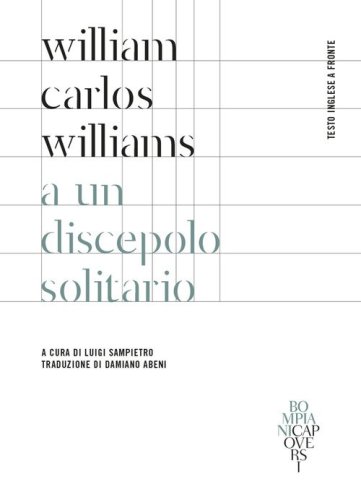 A un discepolo solitario. Testo inglese a fronte