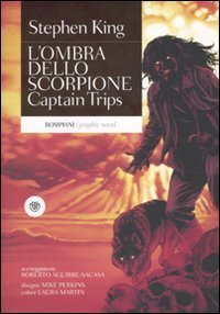 Captain Trips. L'ombra dello scorpione