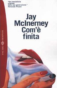 Com'&egrave; finita
