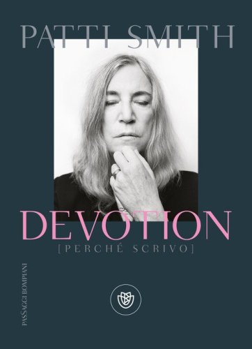 Devotion (perch&eacute; scrivo)
