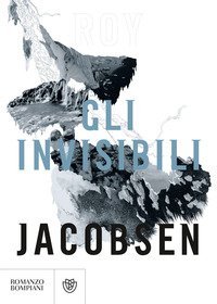 Gli invisibili. Saga dei Barr&oslash;y