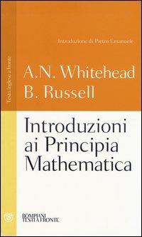 Introduzioni ai Principia mathematica. Testo inglese a fronte