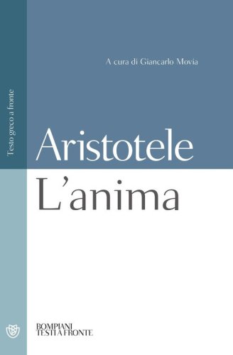L'anima. Testo greco a fronte