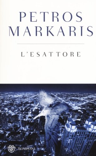 L'Esattore. Un'indagine del commissario Kostas Charitos