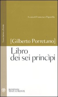 Libro dei sei princ&igrave;pi. Testo latino a fronte