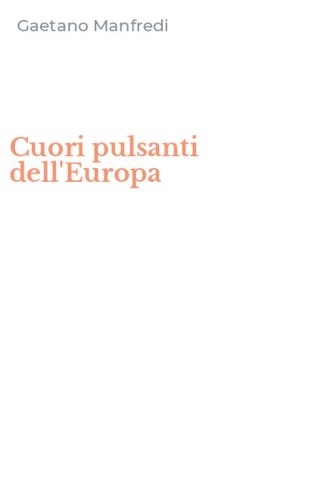 Cuori pulsanti dell'Europa