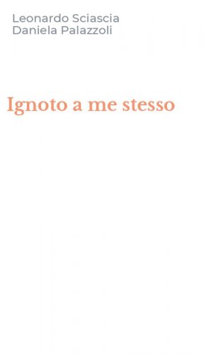 Ignoto a me stesso