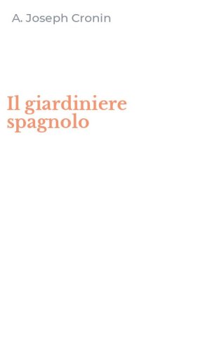 Il giardiniere spagnolo