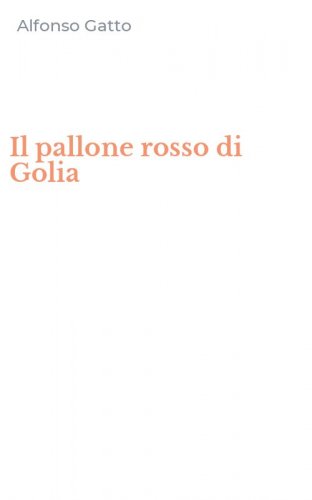 Il pallone rosso di Golia
