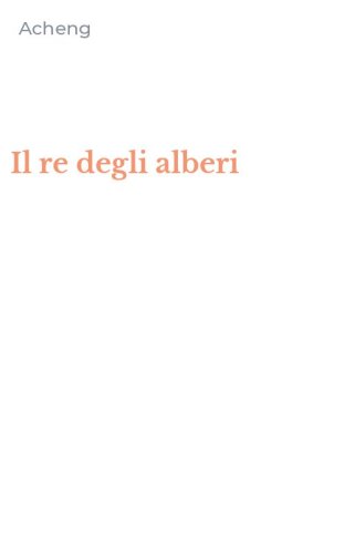 Il re degli alberi