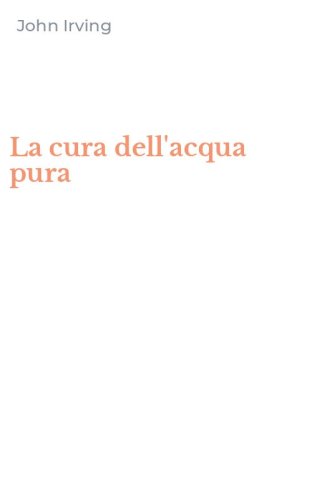 La cura dell'acqua pura