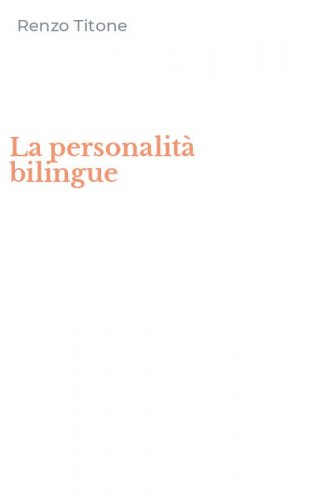 La personalit&agrave; bilingue