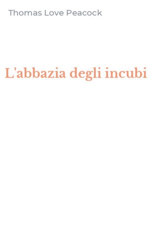 L'abbazia degli incubi