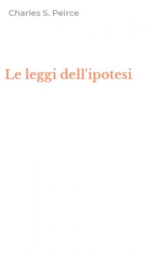 Le leggi dell'ipotesi