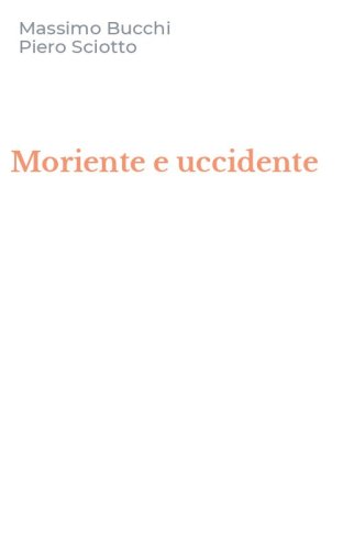 Moriente e uccidente