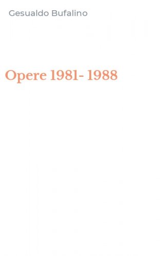 Opere 1981-1988