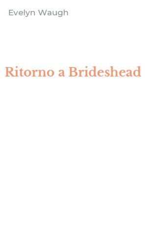 Ritorno a Brideshead