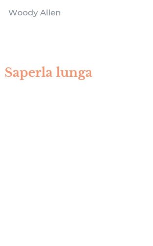 Saperla lunga