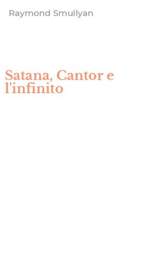 Satana, Cantor e l'infinito
