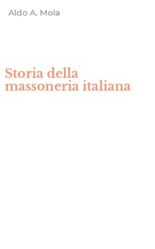 Storia della massoneria italiana