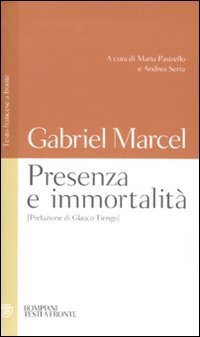 Presenza e immortalit&agrave;. Testo francese a fronte