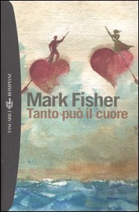 Tanto pu&ograve; il cuore