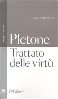 Trattato sulle virt&ugrave;. Testo greco a fronte