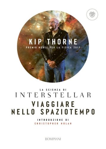 Viaggiare nello spaziotempo. La scienza di Interstellar