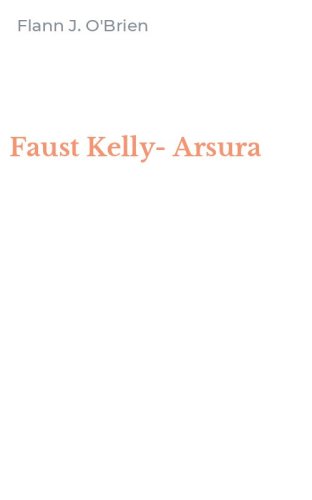 Faust Kelly-Arsura