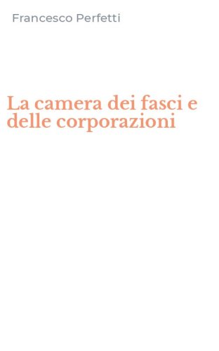 La camera dei fasci e delle corporazioni