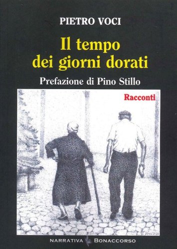 Il tempo dei giorni dorati
