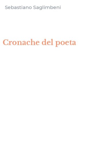 Cronache del poeta