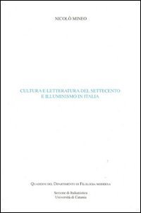 Cultura e letteratura del Settecento e illuminismo in Italia