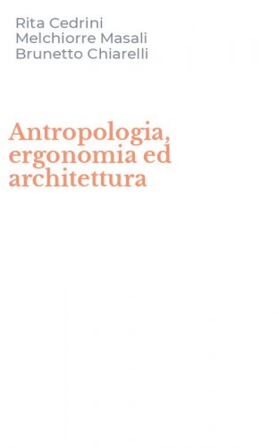 Antropologia, ergonomia ed architettura