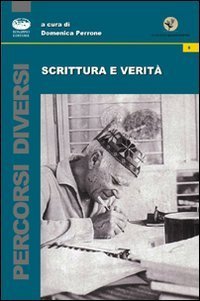 Scrittura e verit&agrave;