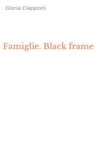 Famiglie. Black frame