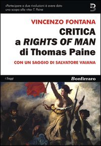 Critica a &laquo;Rights of man&raquo; di Thomas Paine