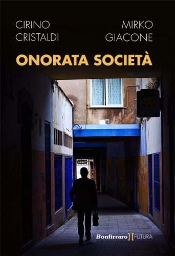 Onorata societ&agrave;
