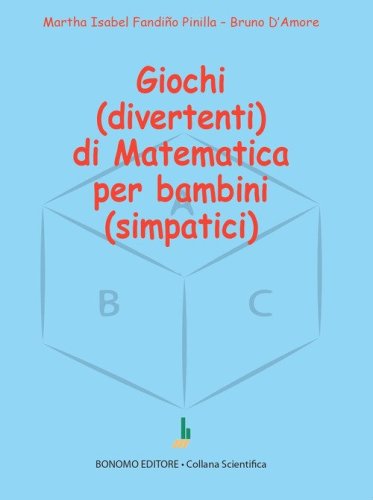 Giochi (divertenti) di matematica per bambini (simpatici)