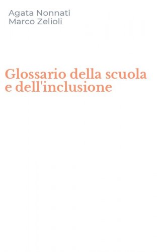 Glossario della scuola e dell'inclusione