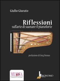 Riflessioni sull'arte di suonare il pianoforte