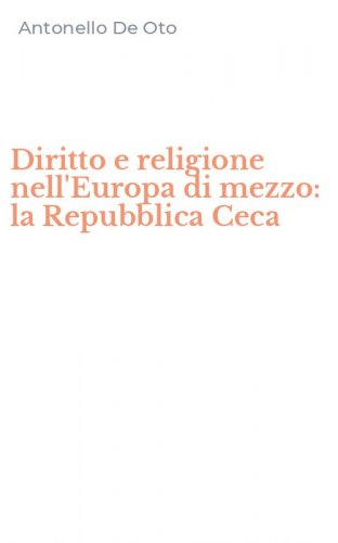 Diritto e religione nell'Europa di mezzo: la Repubblica Ceca
