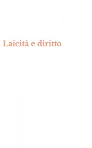 Laicit&agrave; e diritto