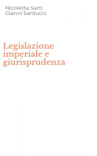 Legislazione imperiale e giurisprudenza