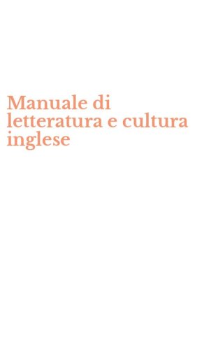 Manuale di letteratura e cultura inglese