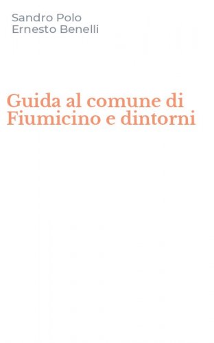 Guida al comune di Fiumicino e dintorni