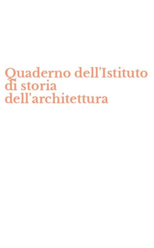 Quaderno dell'Istituto di storia dell'architettura