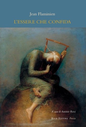 L'essere che confida (L'&ecirc;tre confiant)