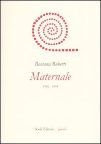 Maternale. 1982-1994