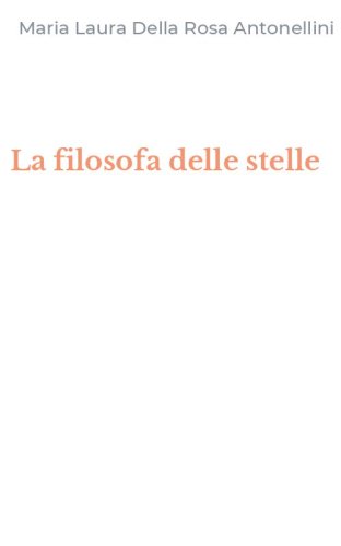 La filosofa delle stelle